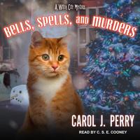 Bells, Spells, and Murders