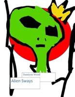Alien Sways