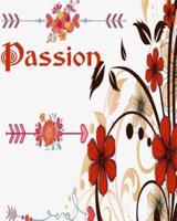 Passion ( Lined Journal )