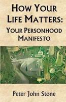 How Your Life Matters