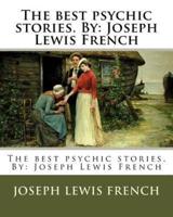 The Best Psychic Stories. By