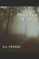 Nan's Tale of Zebep