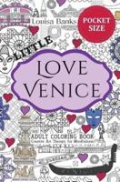 Little Love Venice Adult Coloring Book