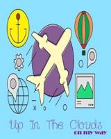 Up in the Clouds on My Way ( Travel Planner)