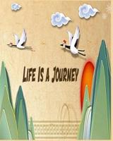 Life Is a Journey ( Vacation Planner)