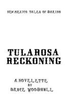 Tularosa Reckoning