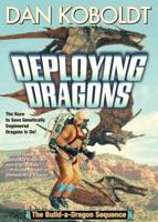 Deploying Dragons