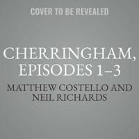 Cherringham, Episodes 1-3