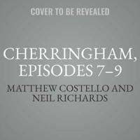 Cherringham, Episodes 7-9