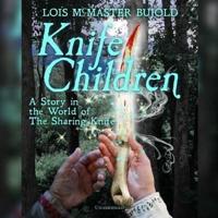 Knife Children Lib/E