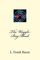 The Woggle-Bug Book