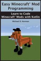 Easy Minecraft(R) Mod Programming