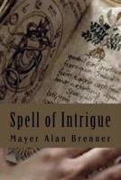 Spell of Intrigue