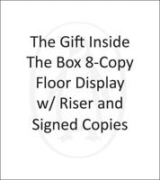 Gift Inside the Box 8-Copy Floor Display W/ Riser and SIGNED COPIES
