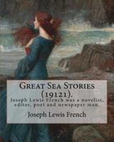 Great Sea Stories (19121), Edited By