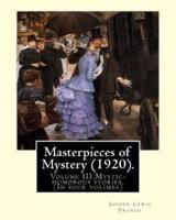 Masterpieces of Mystery (1920). By