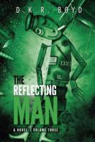The Reflecting Man