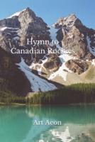 Hymn to Canadian Rockies