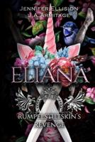 Eliana: Remembering Rumpelstiltskin