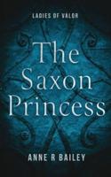 The Saxon Princess