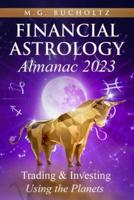 Financial Astrology Almanac 2023