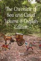 The Chronicle of Sea and Cloud Volume 5 English Edition
