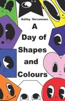 A Day of Shapes and Colours