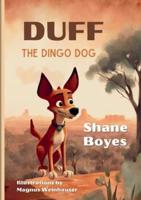 Duff the Dingo Dog