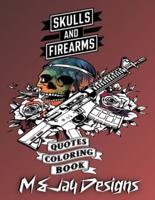 Guns and Flowers Quotes Coloring Book