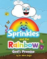 Sprinkles and the Rainbow- God's Promise