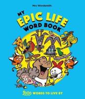 My Epic Life Dictionary