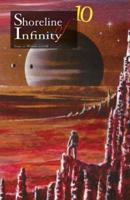 Shoreline of Infinity 10: Science Fiction Magazine