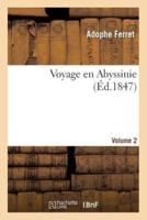 Voyage en Abyssinie. Volume 2