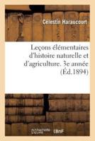 Leçons élémentaires d'histoire naturelle et d'agriculture à l'usage des écoles primaires supérieures
