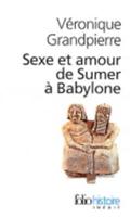 Sexe Amour Sumer Babylon