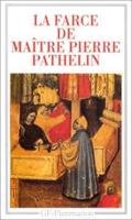 Farce De Maitre Pierre Pathelin
