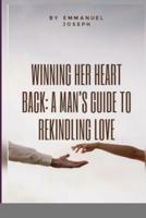 Winning Her Heart Back