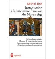 Introduction a La Litterature Francaise Du Moyen A