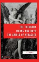 The Theogony, Works and Days, The Shield of Heracles