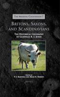 Britons, Saxons, and Scandinavians