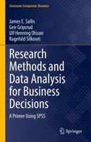 Research Methods and Data Analysis for Business Decisions : A Primer Using SPSS