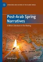 Post-Arab Spring Narratives