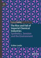 The Rise and Fall of Imperial Chemical Industries