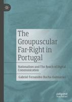 The Groupuscular Far-Right in Portugal