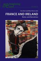 France and Ireland; Notes and Narratives