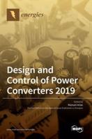 Design and Control of Power Converters 2019