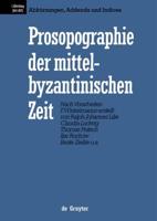 Prosopographie der mittelbyzantinischen Zeit, Bd 6, Abkürzungen, Addenda und Indices