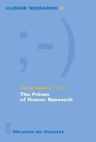 The Primer of Humor Research