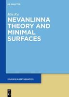 Minimal Surfaces Through Nevanlinna Theory