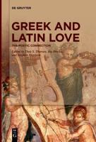 Greek and Latin Love